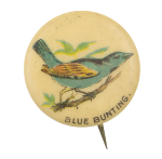 Blue Bunting Advertising Button Museum