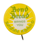 Bond Bread Advertising Button Museum