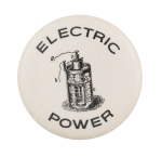 Electric Power Advertising Busy Beaver Button Museum