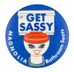 Get Sassy Advertising Button Museum
