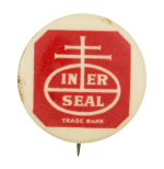 In Er Seal Advertising Button Museum
