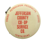 Jefferson County Co-op Service Company Advertising Button Museum