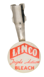 LINCO Triple Action Bleach Advertising Button Museum