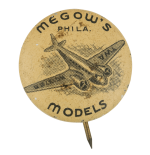 Megow's Models Advertising Button Museum