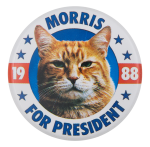 Morris For President  Advertising Button Museum