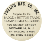 Phillips Manufacturing Company Advertising Button Museum