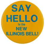 Say Hello to Illinois Bell advertising busy beaver button museum