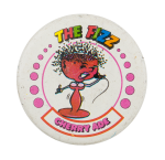 The Fizz Cherry Ade Advertising Busy Beaver Button Museum