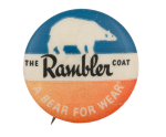 The Rambler Coat Advertising Button Museum