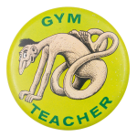 Basil Wolverton Gym Teacher Art Button Museum