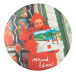 Maud Lewis Art Button Museum