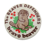 The Beaver Defenders Beavers Button Museum