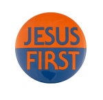 Jesus First Cause Busy Beaver Button Museum