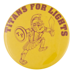 Titans for Lights Cause Busy Beaver Button Museum