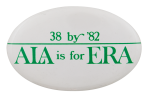 ALA is for ERA Cause Button Museum