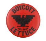 Boycott Non-Union Lettuce Red Cause Button Museum