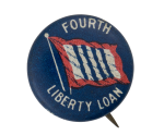 Fourth Liberty Loan Cause Button Museum