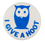 I Give a Hoot Cause Button Museum