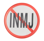 No INMJ Cause Button Museum
