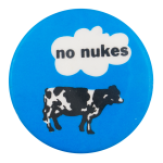 No Nukes Cow Cause Button Museum