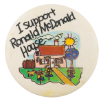 Ronald McDonald House Cause Button Museum