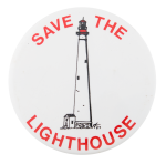 Save the Lighthouse Cause Button Museum