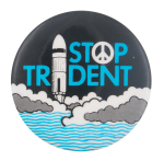 Stop Trident Cause Button Museum