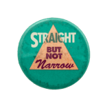 Straight But Not Narrow Cause Busy Beaver Button Museum