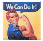 We Can Do It Cause Button Museum