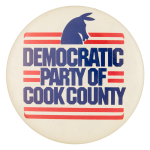 Democratic Party Of Cook County Chicago Button Museum