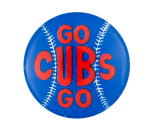 Go Cubs Go Chicago Button Museum