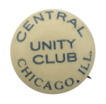Central Chicago Unity Club Chicago Button Museum