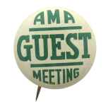 AMA Meeting Guest Club Button Museum