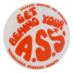 Get Behind Your Associated Student Senate Club Button Museum