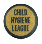 Child Hygiene League Club Button Museum