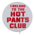 Hot Pants Club Club Button Museum