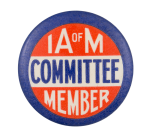 IA of M Committee Member Club Button Museum