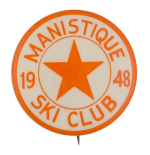 Manistique Ski Club Club Button Museum