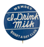 Quart A Day Club Club Button Museum