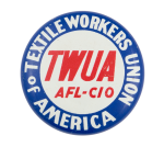 Textile Workers Union of America Club Button Museum