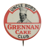 Uncle Bob's Grennan Cake Club Club Button Museum