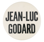 Jean-Luc Godard Entertainment Busy Beaver Button Museum