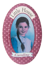 Little House Caroline Entertainment Busy Beaver Button Museum