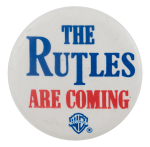 Rutles Are Coming Entertainment Busy Beaver Button Museum