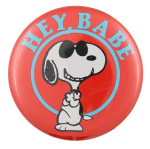 Snoopy Hey Babe Entertainment Busy Beaver Button Museum
