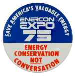 Enercon Expo 75 Event Busy Beaver Button Museum