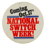 National Switch Week Event Busy Beaver Button Museum