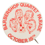 Barbershop Quartet Parade Entertainment Button Museum