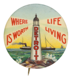 Detroit Where Life Is Worth Living Event Button Museum