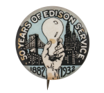 Fifty Years of Edison Event Button Museum